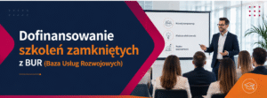 Szkolenia zamknięte Dofinansowanie